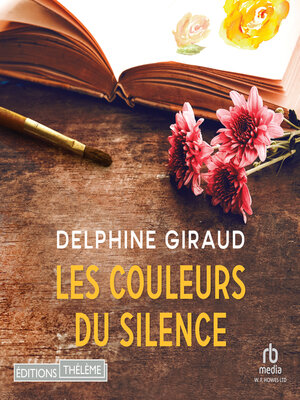 cover image of Les couleurs du silence